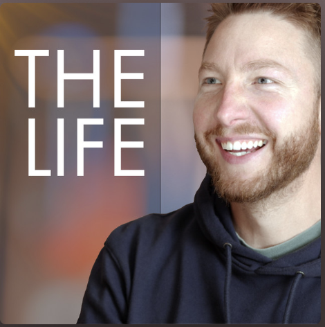 The Life Podcast
